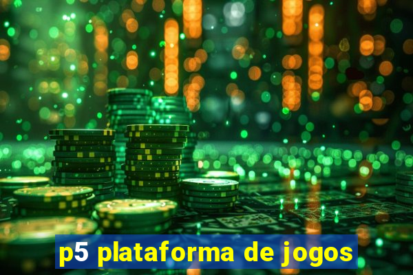 p5 plataforma de jogos